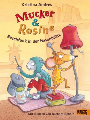cover image of Mucker und Rosine Buschfunk in der Hasenhütte